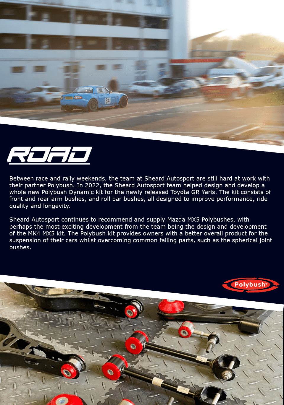 Sheard Autosport & Polybush // Road