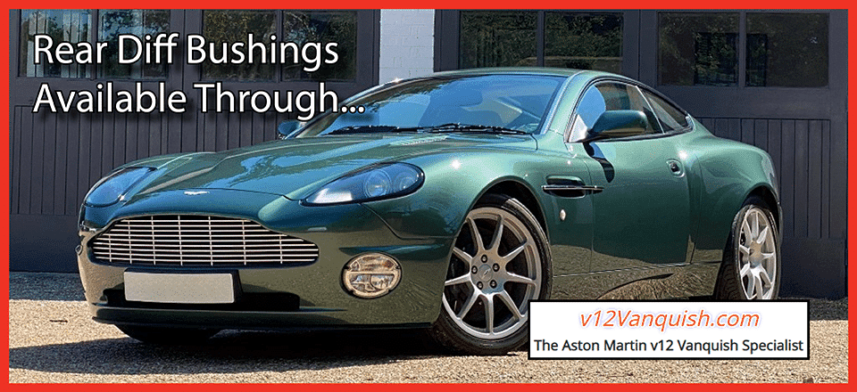 V12 Vanquish - Custom Bushes Available